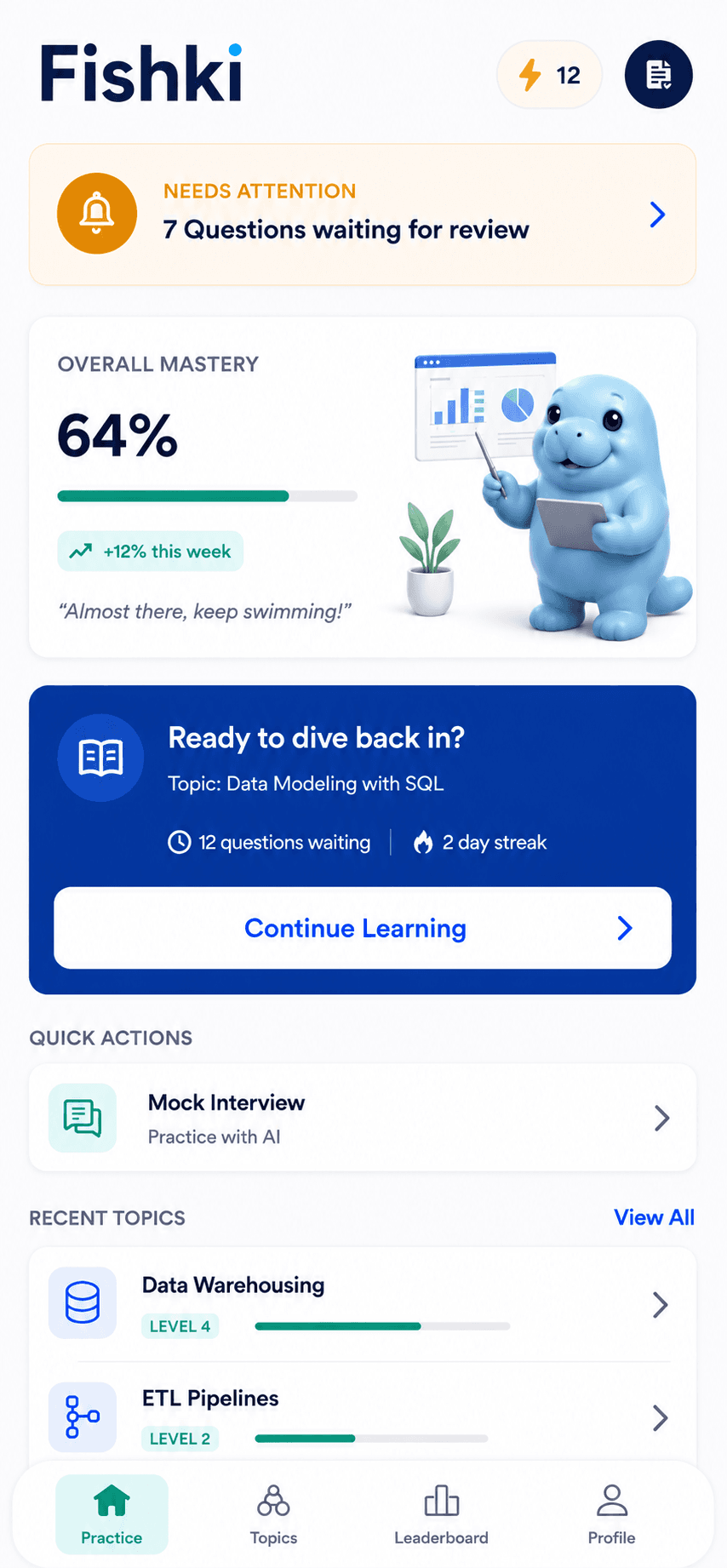 Track your progress in one place